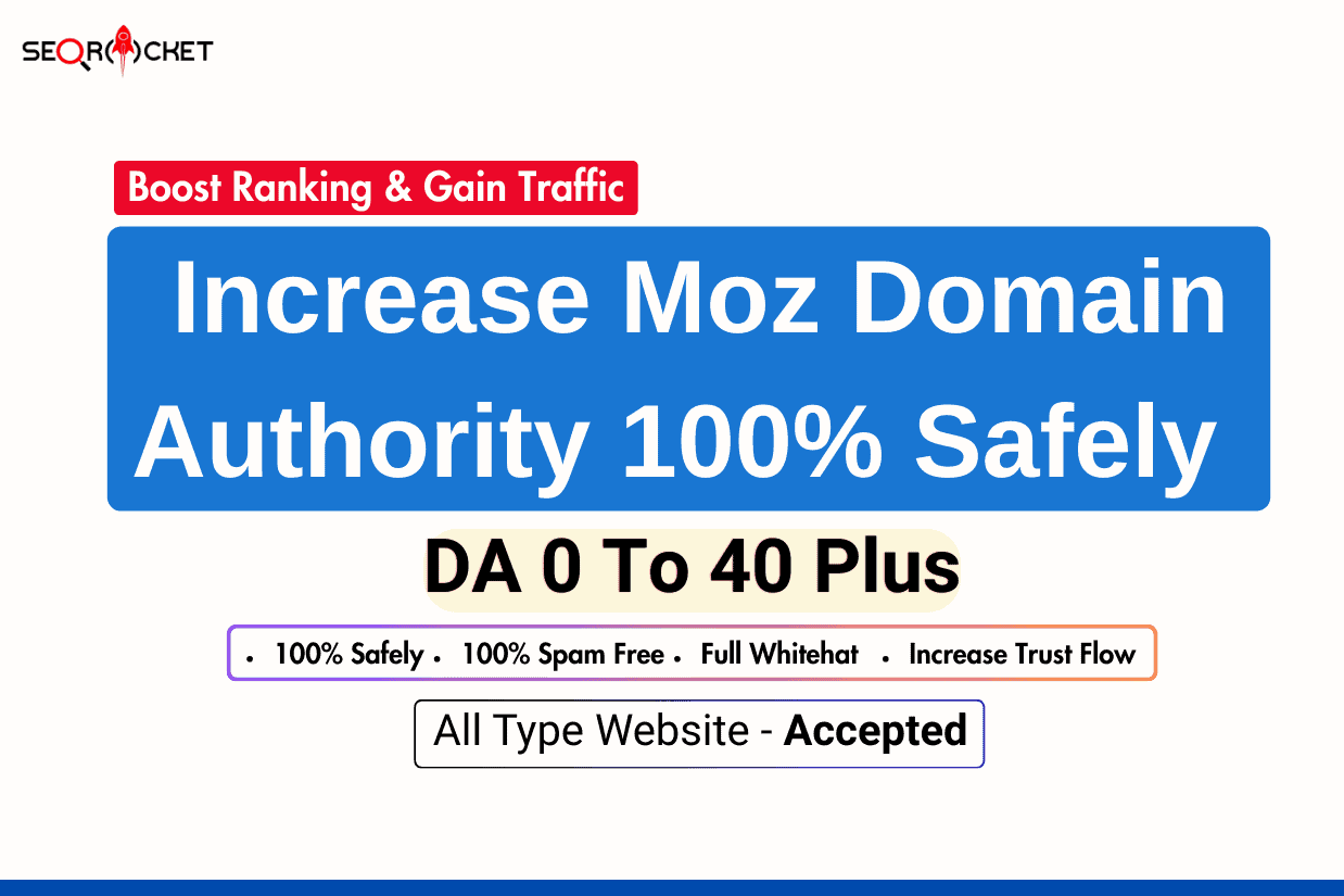 Increase Your Website Moz Domain Authority