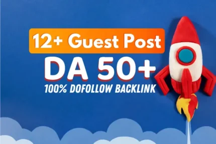 Get High DA Guest Post Backlinks