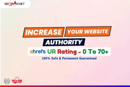 I Will Increase ahrefs URL Rating