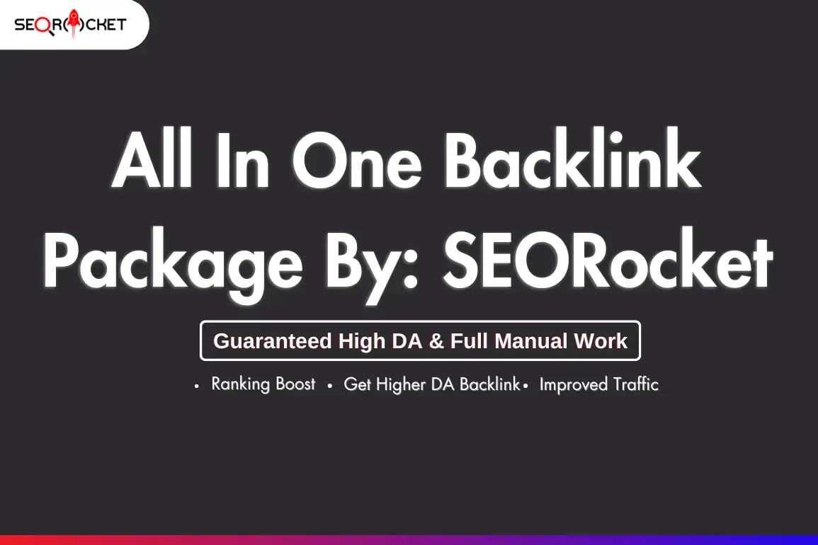 All In One Backlink Package By SEORocket