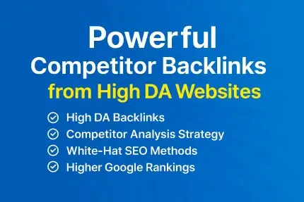 100 Powerful Competitor Backlinks from High DA Websites
